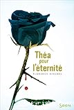 Théa pour l'éternité