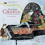 Monsieur Chopin ou Le voyage de la note bleue