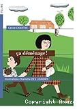 Ca déménage !