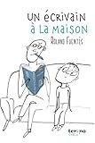 Un écrivain à la maison