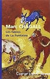 Marc Chagall : Les Fables de La Fontaine