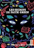 Les secrets de Faith Green
