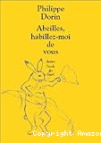 Abeilles, habillez-moi de vous