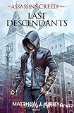 Last descendants : Assassin's creed. 1