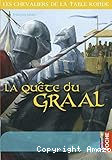 Les chevaliers de la Table ronde. 15, La quête du Graal