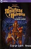 Les maléfices d'Halequin. 3, Le dernier combat