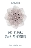 Des fleurs pour Algernon