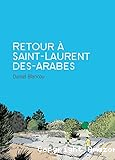 Retour à Saint-Laurent-des-Arabes