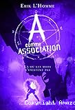 A comme Association. 5, Là où les mots n'existent pas