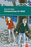 Unheimliches im Wald