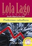 Lola Lago detective : Poderoso caballero