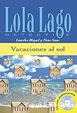 Lola Lago detective : Vacaciones al sol