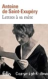 Lettres à sa mère