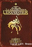 L'apprenti épouvanteur. La malédiction de l'Epouvanteur