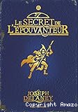 L'apprenti épouvanteur. Le secret de l'épouvanteur