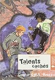 Talents cachés