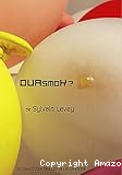 Ouasmok ?