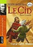 Le Cid : le texte intégral en bandes dessinées