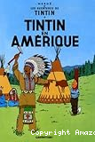 Les aventures de Tintin. Tintin en Amérique