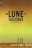 Lune indienne