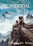 Neandertal. 1, Le cristal de chasse