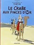 Les aventures de Tintin. Le crabe aux pinces d'or