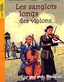 Les sanglots longs des violons... : avoir dix-huit ans à Auschwitz