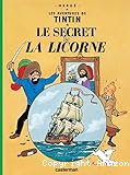 Les aventures de Tintin. Le secret de la Licorne