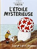 Les aventures de Tintin. L'étoile mystérieuse