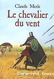 Le chevalier du vent