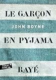 Le garçon au pyjama rayé : fable
