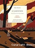 Le jardinier
