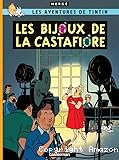 Les aventures de Tintin. Les bijoux de la Castafiore