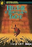 Hector, le bouclier de Troie
