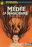 Médée la magicienne