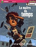 Samuel. 2006, Le maître du temps