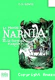 Le monde de Narnia. 6, Le fauteuil d'argent
