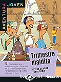 Aventura Joven : Trimestre maldito