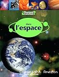 Dans l'espace