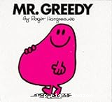 Mr Greedy
