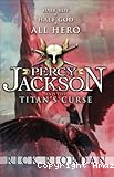 Percy Jackson. 3, Percy Jackson and the Titan's Curse