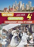 Histoire Géographie Enseignement moral et civique 4e - cycle 4