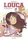 Louca. 4, L'espoir fait vivre