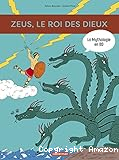 La mythologie en BD. Zeus, le roi des dieux