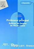 Professeur principal : animer les heures de vie de classe