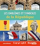 Les emblèmes et symboles de la République