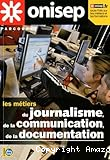 Les métiers du journalisme, de la communication et de la documentation