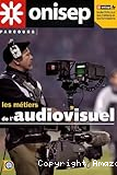 Les métiers de l'audiovisuel