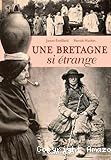 Une Bretagne si étrange