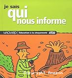Je sais qui nous informe